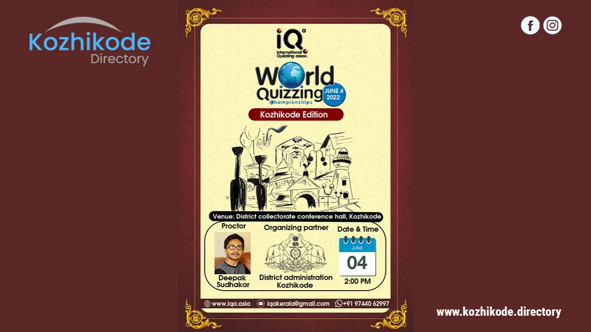 ലോക ക്വിസിങ് ചാമ്പ്യൻഷിപ് 2022, കോഴിക്കോട് ജൂൺ 4ന്